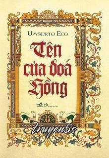 Đọc truyện Tên Của Đóa Hồng - Umberto Eco