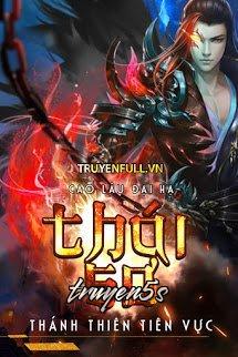 truyện Thái Sơ Đọc truyện Thái Sơ - Cao Lâu Đại Hạ