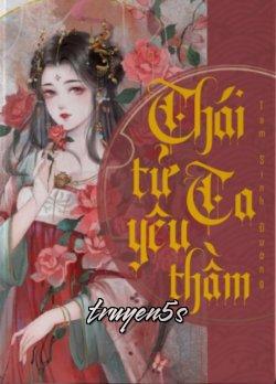 truyện Thái Tử Cố Chấp Yêu Thầm Ta Đọc truyện Thái Tử Cố Chấp Yêu Thầm Ta - Tam Sinh Đường