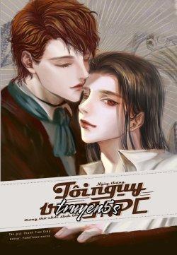 truyện Tháng Ngày Tôi Ngụy Trang NPC Trong Trò Chơi Sinh Tồn Đọc truyện Tháng Ngày Tôi Ngụy Trang NPC Trong Trò Chơi Sinh Tồn - Thanh Trúc Diệp