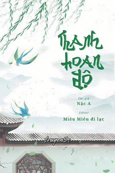 Đọc truyện Thanh Hoan Độ - Nặc A
