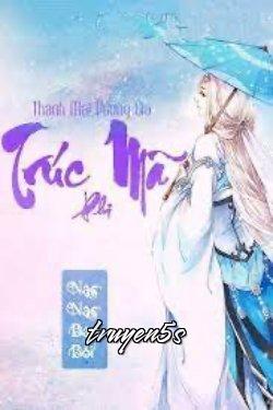 truyện Thanh Mai Trúc Mã - Phỉ Đọc truyện Thanh Mai Trúc Mã - Phỉ - Phỉ