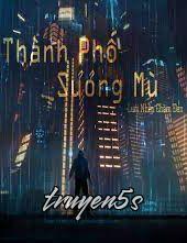 Đọc truyện Thành Phố Sương Mù - Lưới Nhện Chàm Đen