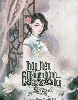 Đọc truyện Thập Niên 60: Xuyên Thành Chị Cả, Nuôi Dạy Đàn Em - Đại Nga Đạp Tuyết Nê