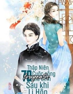 truyện Thập Niên 70: Cuộc Sống Gia Đình Sau Khi Ly Hôn Đọc truyện Thập Niên 70: Cuộc Sống Gia Đình Sau Khi Ly Hôn - Đào Hoa Lộ