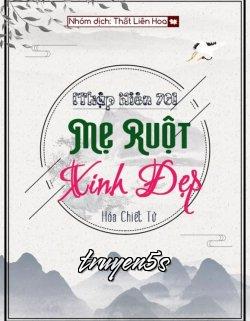 Đọc truyện [Thập Niên 70] Mẹ Ruột Xinh Đẹp - Hỏa Chiết Tử