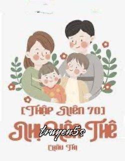 Đọc truyện [Thập Niên 70] Nhị Hôn Thê - Châu Thị