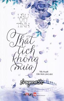 truyện Thất Tịch Không Mưa Đọc truyện Thất Tịch Không Mưa - Lâu Vũ Tình