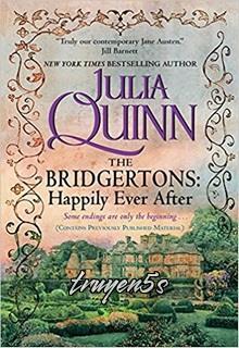 truyện The Bridgertons: Happily Ever After Đọc truyện The Bridgertons: Happily Ever After - Julia Quinn