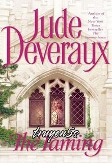 truyện The Taming Đọc truyện The Taming - Jude Deveraux