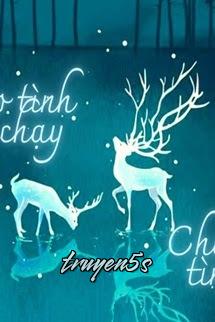 Đọc truyện Theo Tình Tình Chạy, Chạy Tình Tình Theo - Húy