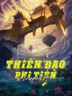 Đọc truyện Thiên Đạo Phi Tiên - Thái Thượng Lão