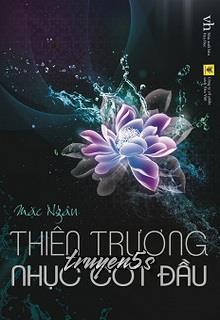 truyện Thiên Trương Nhục Cốt Đầu Đọc truyện Thiên Trương Nhục Cốt Đầu - Mặc Ngân