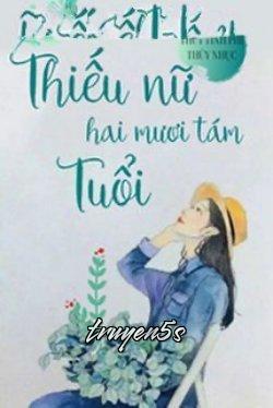 Đọc truyện Thiếu Nữ Hai Mươi Tám Tuổi - Thuỷ Tinh Phỉ Thuý Nhục