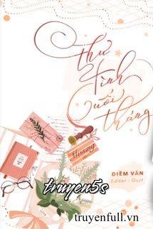 Đọc truyện Thư Tình Cuối Tháng - Điềm Văn