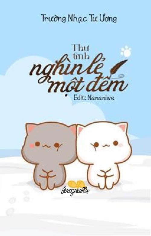 Đọc truyện Thư Tình Nghìn Lẻ Một Đêm - Trường Nhạc Tư Ương