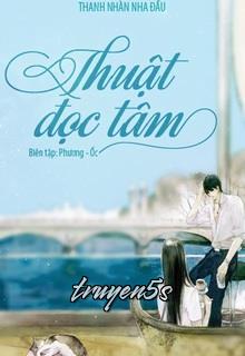 Đọc truyện Thuật Đọc Tâm - Thanh Nhàn Nha Đầu