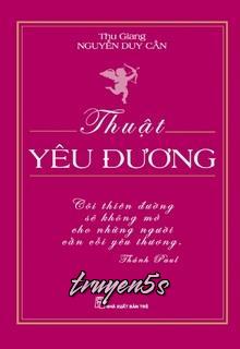 truyện Thuật Yêu Đương Đọc truyện Thuật Yêu Đương - Thu Giang Nguyễn Duy Cần