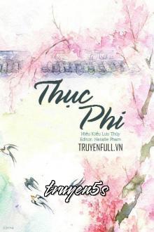 truyện Thục Phi Đọc truyện Thục Phi - Hiểu Kiều Lưu Thủy