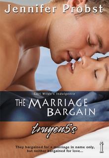 Đọc truyện Thương Vụ Hôn Nhân (The Marriage Bargain) - Jennifer Probst