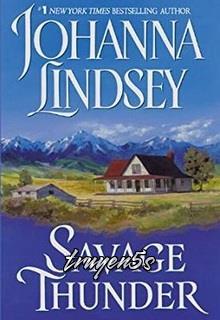 Đọc truyện Tia Sét Hoang (Savage Thunder) - Johanna Lindsey