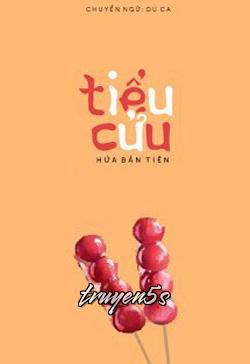 truyện Tiểu Cửu Đọc truyện Tiểu Cửu - Hứa Bán Tiên