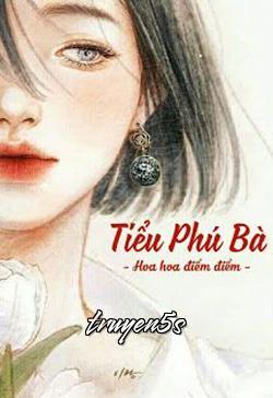 Đọc truyện Tiểu Phú Bà - Hoa Hoa Điểm Điểm