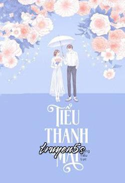Đọc truyện Tiểu Thanh Mai - Giang Tiểu Lục