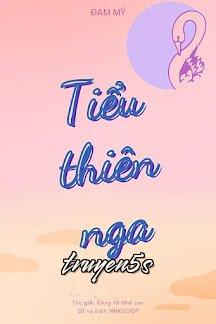 truyện Tiểu Thiên Nga Đọc truyện Tiểu Thiên Nga - Công Tử Như Lan