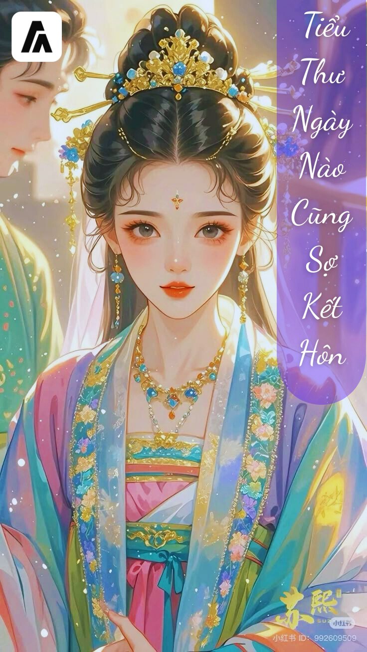 Đọc truyện Tiểu Thư Ngày Nào Cũng Sợ Kết Hôn - Giang Thành Dĩ Tây