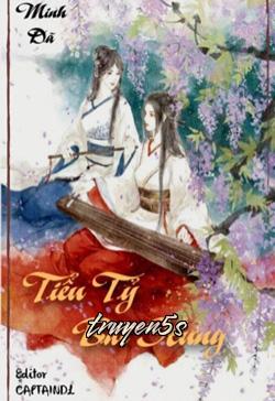 Đọc truyện Tiểu Tỷ, Bất Hung - Minh Dã