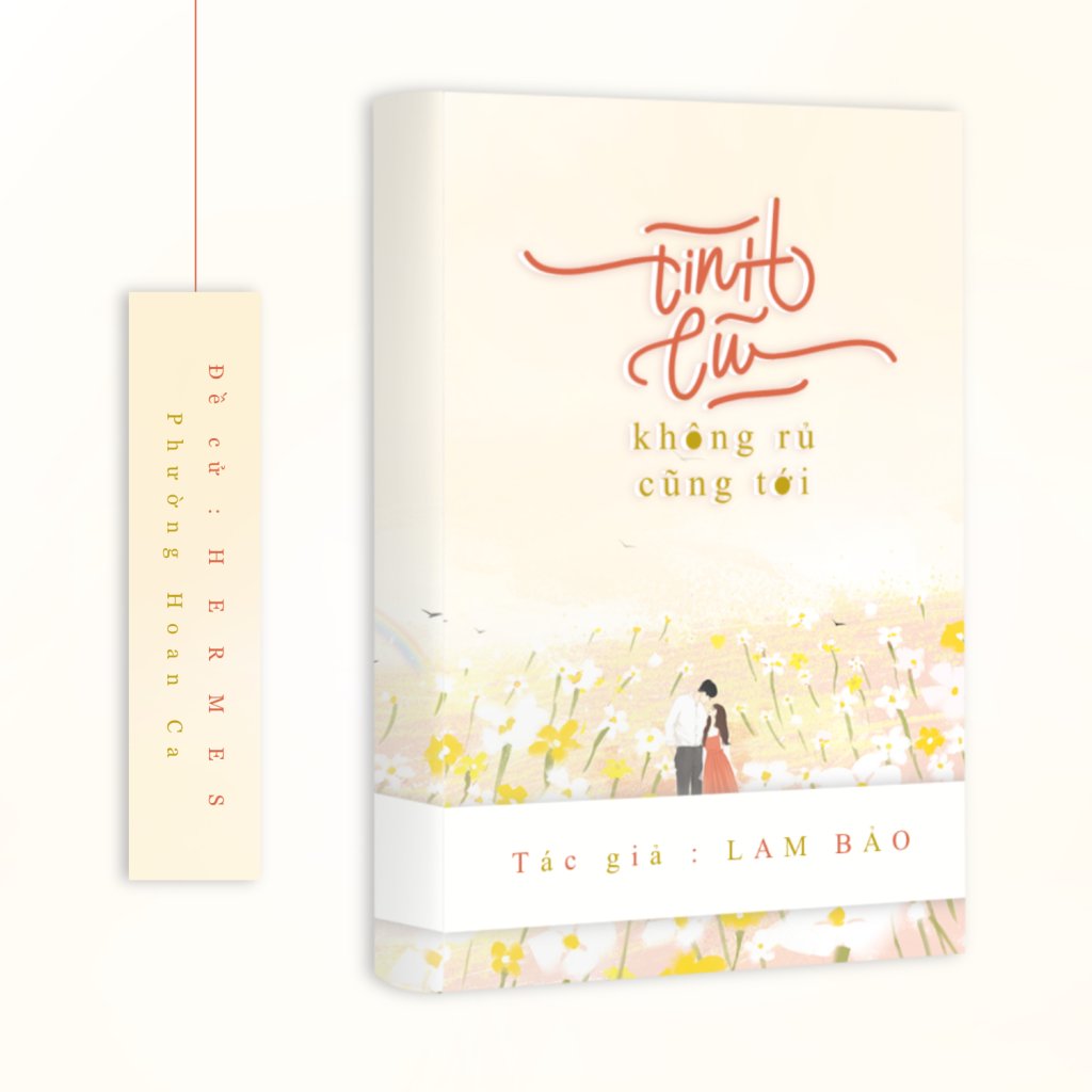 Đọc truyện Tình Cũ Không Rủ Cũng Tới - Lam Bảo