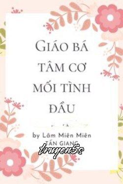 truyện Tình Đầu Của Đại Ca Đọc truyện Tình Đầu Của Đại Ca - Lâm Miên Miên