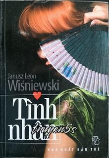 Đọc truyện Tình Nhân - Janusz Leon Wiśniewski