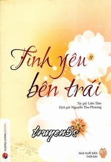 Đọc truyện Tình Yêu Bên Trái - Liên Tâm