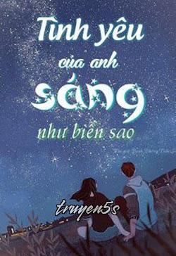 Đọc truyện Tình Yêu Của Anh Sáng Như Biển Sao - Đinh Đương Tiểu Gia