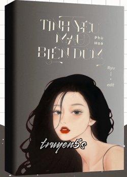truyện Tình Yêu Mau Biến Dùm! Đọc truyện Tình Yêu Mau Biến Dùm! - Phù Hoa