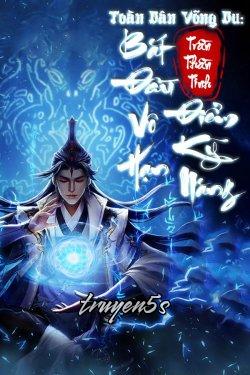 truyện Toàn Dân Võng Du Bắt Đầu Vô Hạn Điểm Kỹ Năng (Bản Dịch) Đọc truyện Toàn Dân Võng Du Bắt Đầu Vô Hạn Điểm Kỹ Năng (Bản Dịch) - Trần Thần Tinh