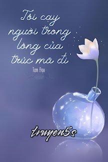 truyện Tôi Cạy Người Trong Lòng Của Trúc Mã Đi Đọc truyện Tôi Cạy Người Trong Lòng Của Trúc Mã Đi - Tam Đạo