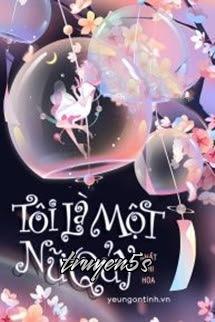 Đọc truyện Tôi Là Một Nữ Quỷ - Nhất Chi Hoa - Nhất Chi Hoa