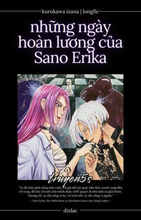Đọc truyện [Tokyo Revengers] Những Ngày Hoàn Lương Của Sano Erika - Dĩ Lạc