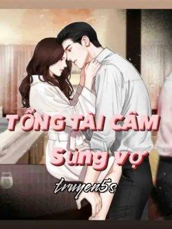 truyện Tổng Tài Câm Sủng Vợ Đọc truyện Tổng Tài Câm Sủng Vợ - Lyli Luna