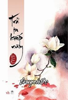 Đọc truyện Trả Ta Kiếp Này - Thiên Tình Hữu Phong