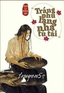 truyện Tráng Phu Lang Nhà Tú Tài Đọc truyện Tráng Phu Lang Nhà Tú Tài - Nhật Lệ Phong Hòa