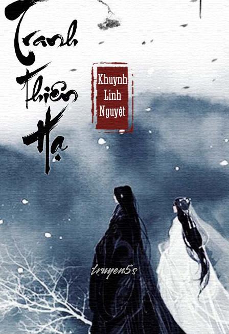 truyện Tranh Thiên Hạ Đọc truyện Tranh Thiên Hạ - Khuynh Linh Nguyệt