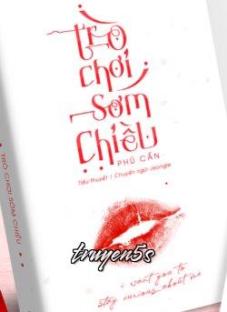 Đọc truyện Trò Chơi Sớm Chiều - Phù Cẩn