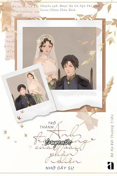 truyện Trở Thành Ánh Trăng Sáng Của Vai Phản Diện Nhờ Gây Sự Đọc truyện Trở Thành Ánh Trăng Sáng Của Vai Phản Diện Nhờ Gây Sự - Bệ Hạ Bất Thượng Triều