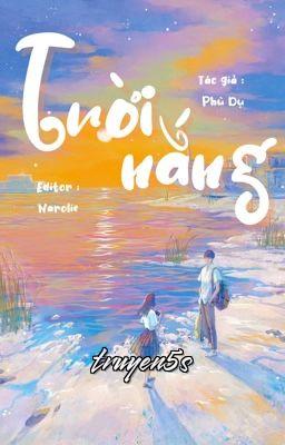 Đọc truyện Trời Nắng - Phù Dụ