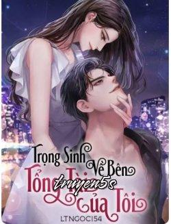 truyện Trọng Sinh Về Bên Tổng Tài Của Tôi Đọc truyện Trọng Sinh Về Bên Tổng Tài Của Tôi - Ltngoc154
