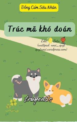 truyện Trúc Mã Khó Đoán Đọc truyện Trúc Mã Khó Đoán - Đông Cảm Siêu Nhân